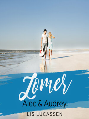 cover image of Zomer--Alec & Audrey